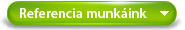 Referencia Munkáink